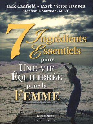 cover image of 7 ingrédients essentiels pour une vie équilibrée pour la femme